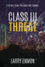 Class III Threat by Larry Enmon
