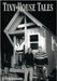 Tiny House Tales by Alexander Daniell