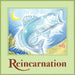 Reincarnation by Alex Daniell