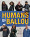 Humans of Ballou: The Ballou Story Project by Shout Mouse Press