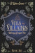 Veils and Villains: A Cozy Fantasy Novel by S. Usher Evans