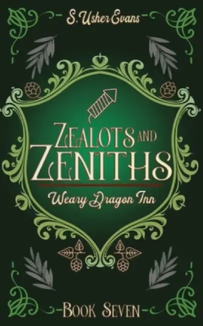 Zealots and Zeniths: A Cozy Fantasy Novel by S. Usher Evans