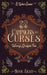 Campaigns and Curses: A Cozy Fantasy Novel by S. Usher Evans