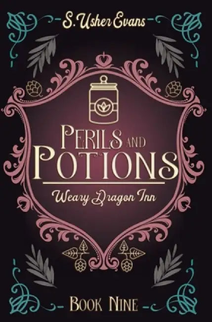 Perils and Potions: A Cozy Fantasy Novel by S. Usher Evans