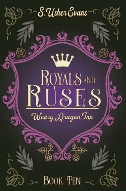 Royals and Ruses: A Cozy Fantasy Novel by S. Usher Evans