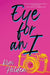 Eye for an I by Kim Holden