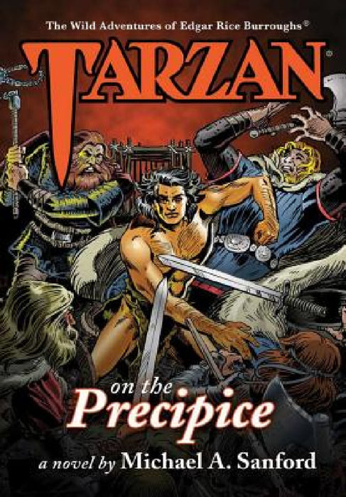 Tarzan on the Precipice by Michael a. Sanford