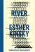 River by Esther Kinsky