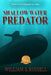 Shallow Water Predator by William S. Russell