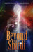 Beyond Shirdi: True Stories of Spiritual Experiences by Kuwadekar, Kaushalya