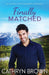 Finally Matched: A clean second chance romance by Cathryn Brown