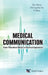 Medical Communication: From Theoretical Model to Practical Exploration by Wang, Tao