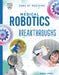 Medical Robotics Breakthroughs by Heather E. Schwartz