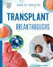 Transplant Breakthroughs by Heather E. Schwartz