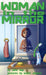 Woman in the Mirror by John Rap, Dodot Asmorot