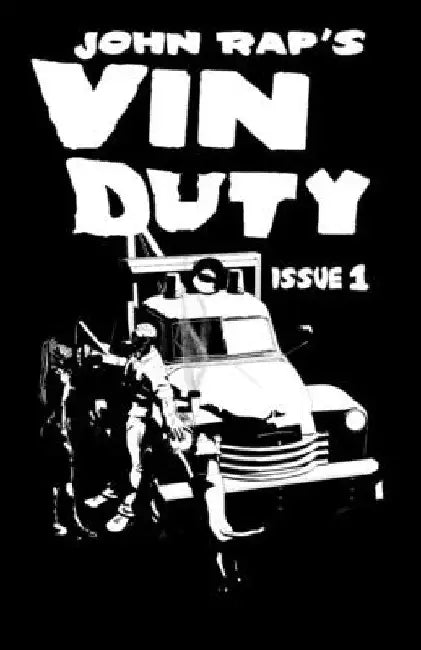 Vin Duty: Issue 1 by John Rap