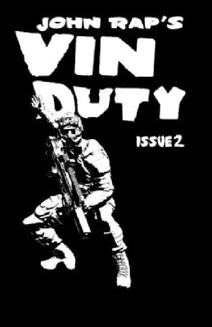 Vin Duty: Issue 2 by John Rap