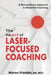 The HeART of Laser-Focused Coaching: A Revolutionary Approach to Masterful Coaching by Marion Franklin