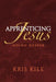 Apprenticing Jesus: Going Deeper by Kris Kile