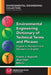 Environmental Engineering Dictionary of Technical Terms and Phrases: English to Mandarin and Mandarin to English by Francis J. Hopcroft
