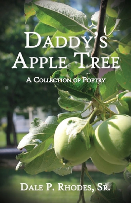 Daddy's Apple Tree by Sr. Rhodes Dale