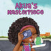 Girl to the World: Akua's Masterpiece by Oladoyin Oladapo, Lynn Ma, Abira Das