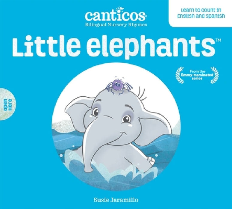 Canticos Little Elephants / Elefantitos: Bilingual Nursery Rhymes by Susie Jaramillo