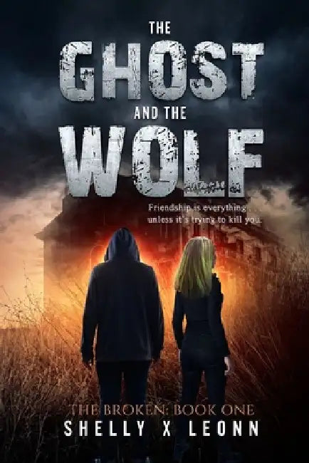 The Ghost and the Wolf by Shelly X. Leonn