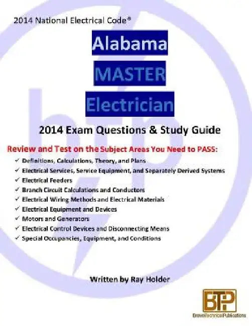 Alabama 2014 Master Electrician Study Guide by Ray Holder
