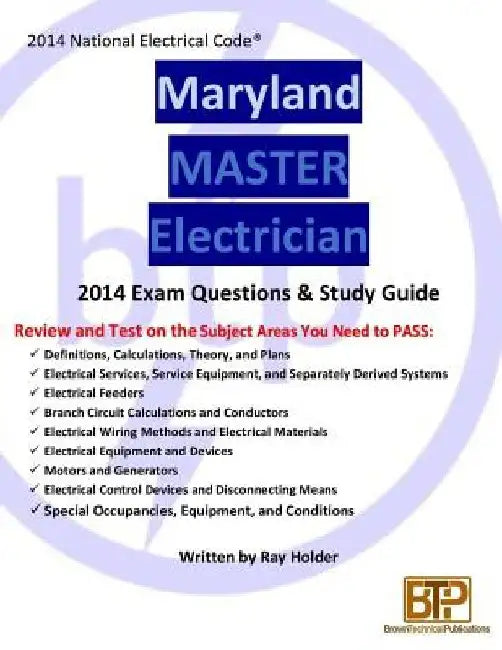 Maryland 2014 Master Electrician Study Guide by Ray Holder