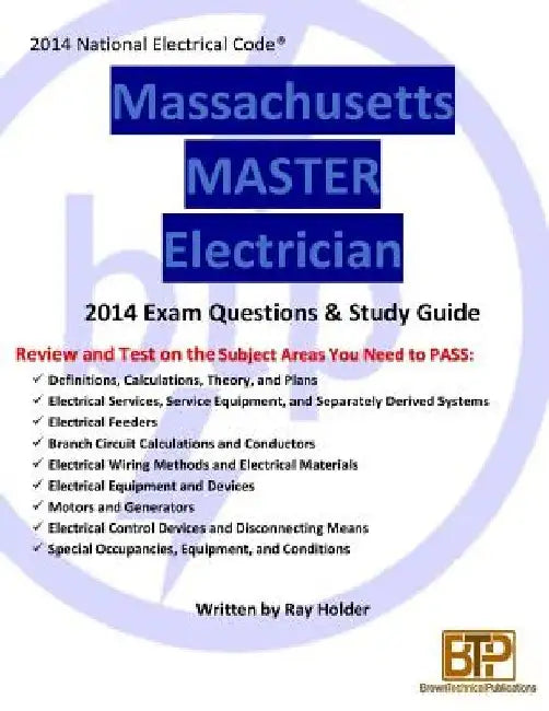 Massachusetts 2014 Master Electrician Study Guide by Ray Holder
