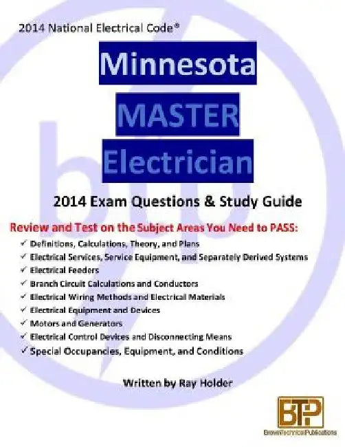 Minnesota 2014 Master Electrician Study Guide by Ray Holder
