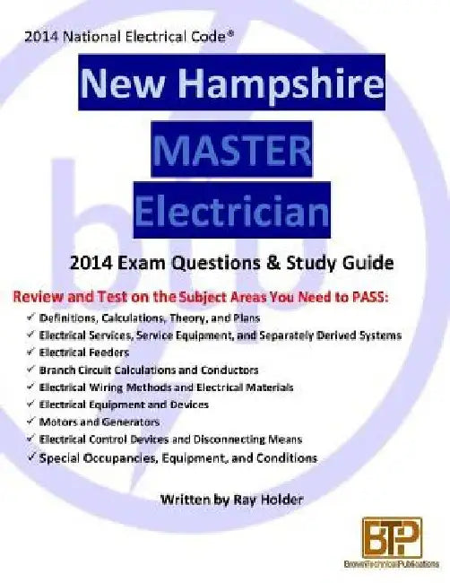 New Hampshire 2014 Master Electrician Study Guide by Ray Holder