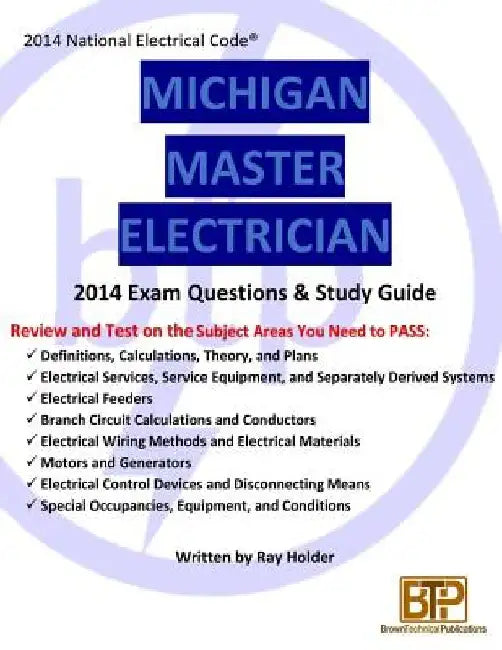 Michigan 2014 Master Electrician Study Guide by Ray Holder