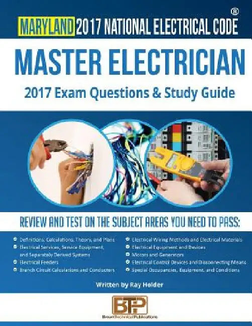 Maryland 2017 Master Electrician Study Guide by Brown Technical Publications