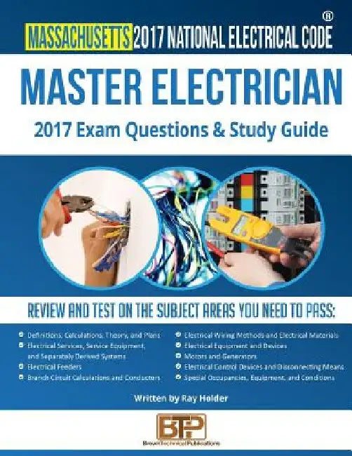 Massachusetts 2017 Master Electrician Study Guide by Brown Technical Publications