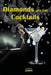 Diamonds are for Cocktails by Zarah Maillard