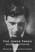The Inner Trees: Selected Poems of Yvan Goll by Yvan Goll, Thomas Rain Crowe