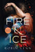 Fire & Ice (Extended Edition) by Robin Lynn
