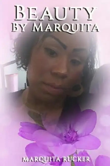Beauty by Marquita Rucker