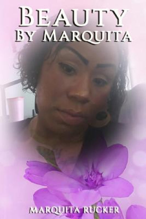 Beauty by Marquita Rucker