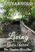 Living God's Word...: One Scripture At a Time by Judy Arnold