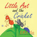 Little Ant and the Cricket: You Can't Please Everyone by S. M. R. Saia, Tina Perko