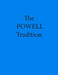 The Powell Tradition by James B. Powell