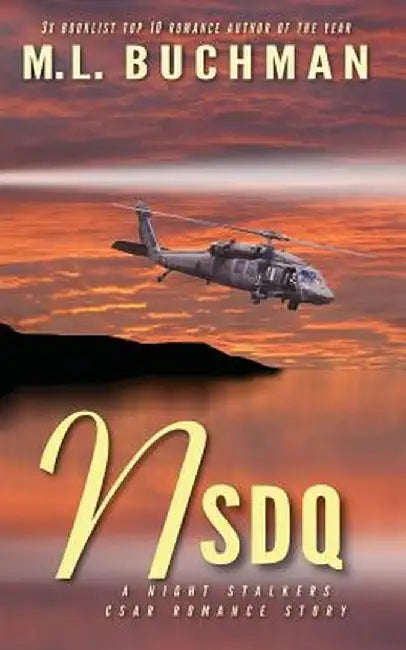 Nsdq (Night Stalkers Don't Quit) by M. L. Buchman