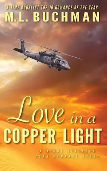 Love in a Copper Light by M. L. Buchman