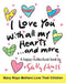 I Love You With All My Hearts... And More: (Multicultural Children's Book) by Sally Huss