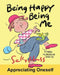 Being Happy Being Me: (a Happy Multicultural Book) by Sally Huss