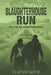 Slaughterhouse Run by Smith, Clayton
