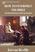 How to Interpret the Bible: An Introduction to Hermeneutics by Kieran Beville
